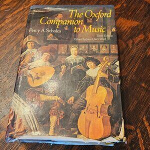 The Oxford Companion to Music Tenth Edition Paperback Book by Percy A Scholes
